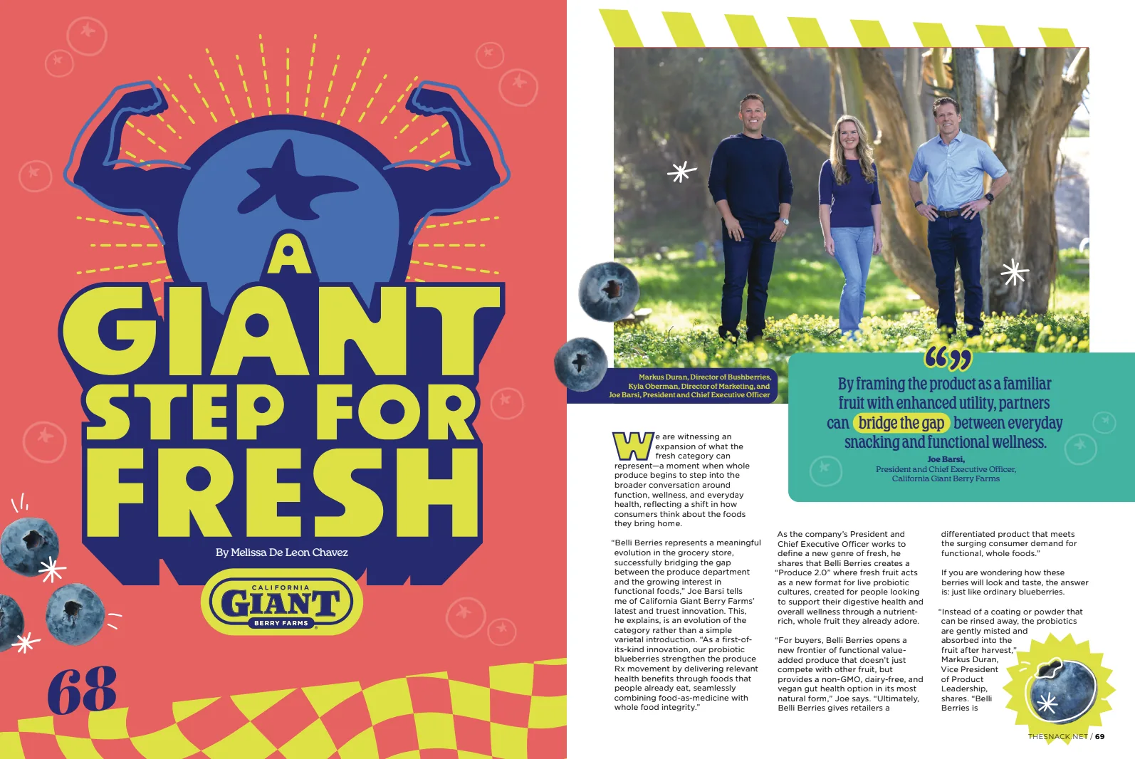 A Giant Step for Fresh, California Giant Berry Farms feature in The Snack magazine, 2026, pages 68 and 69, portrait of Markus Duran, Kyla Oberman and Joe Barsi by Manny Espinoza